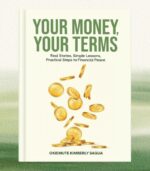 Your Money, Your Terms